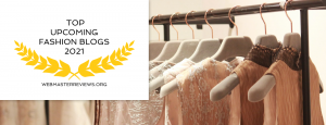 Top Upcoming fashion Blogs 2021 | Header 1